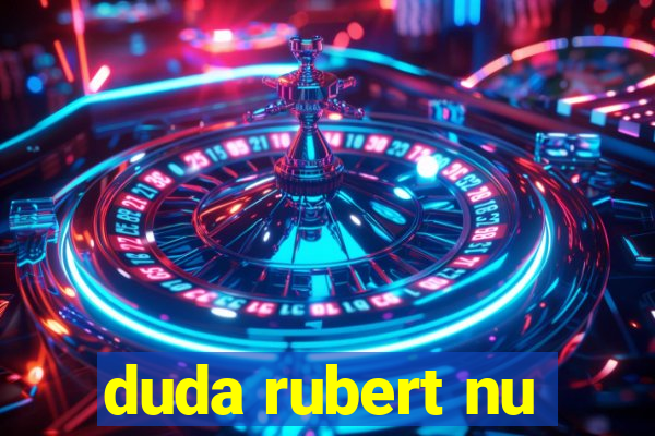 duda rubert nu